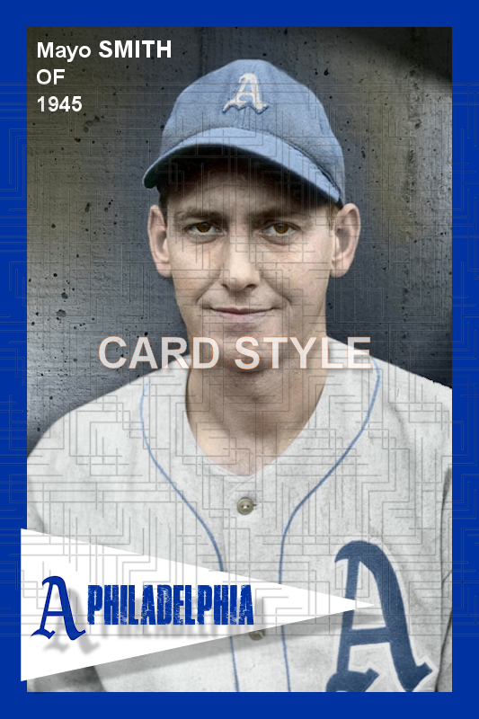 Mayo Smith - 1945 Philadelphia Athletics - choose a size & style