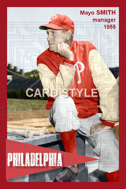 Mayo Smith - 1955 Philadelphia Phillies - choose a size & style