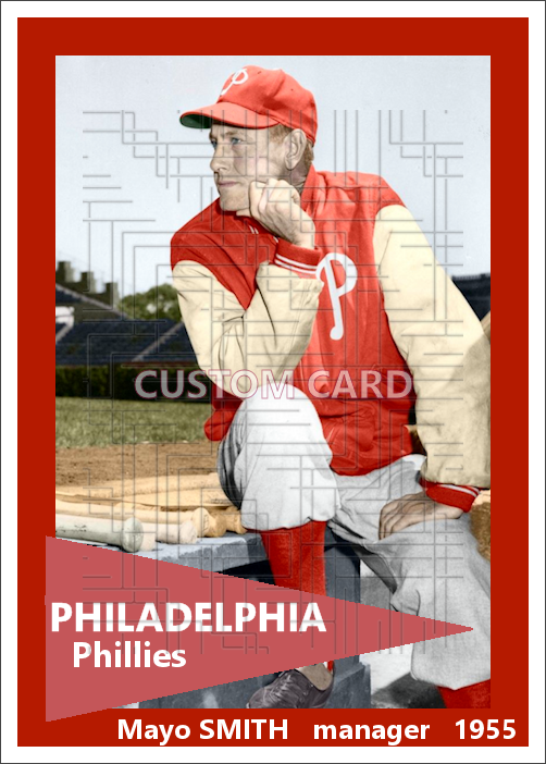 Mayo Smith - 1955 Philadelphia Phillies - choose a size & style
