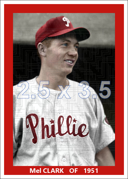 Mel Clark - 1951 Philadelphia Phillies - choose a size & style