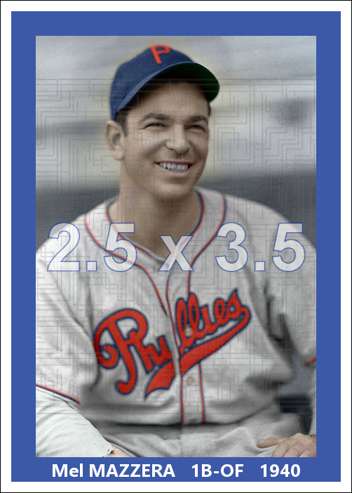 Mel Mazzera - 1940 Philadelphia Phillies - choose a size & style