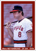 Merv Rettenmund - 1978 California Angels - choose a size & style