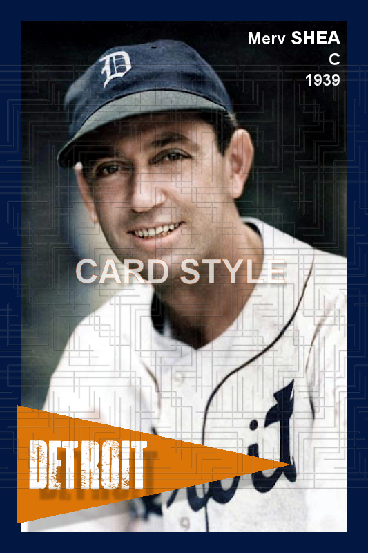 Merv Shea - 1939 Detroit Tigers - choose a size & style