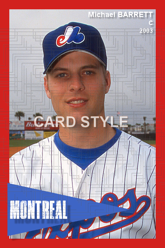 Michael Barrett - 2003 Montreal Expos - choose a size & style