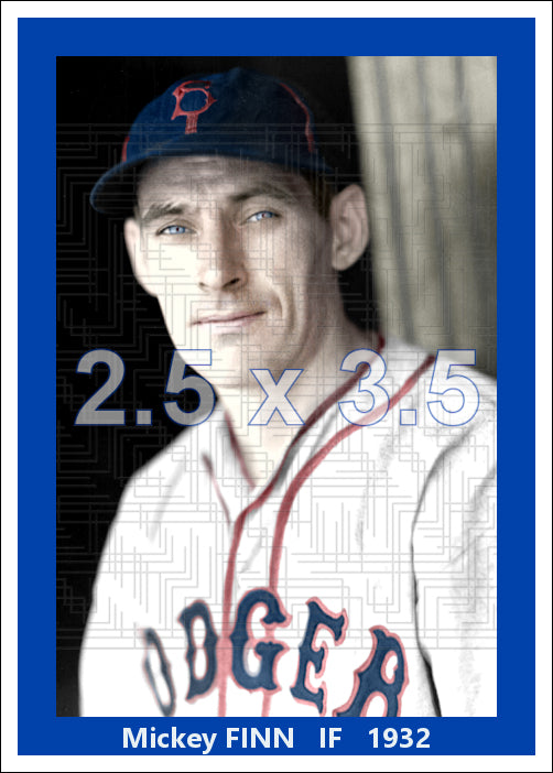 Mickey Finn - 1932 Brooklyn Dodgers - choose a size & style
