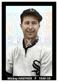 Mickey Haefner - 1949-50 Chicago White Sox - choose a size & style