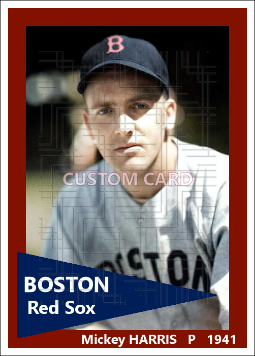 Mickey Harris - 1941 Boston Red Sox - choose a size & style