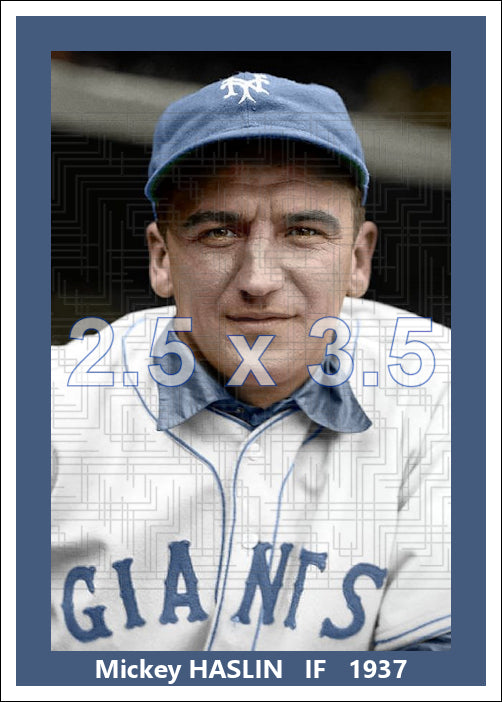 Mickey Haslin - 1937 New York Giants - choose a size & style