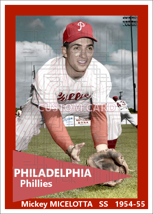 Mickey Micelotta - 1954-55 Philadelphia Phillies - choose a size & style