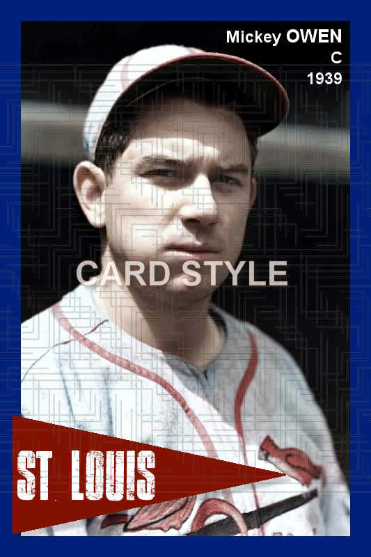 Mickey Owen - 1939 St. Louis Cardinals - choose a size & style