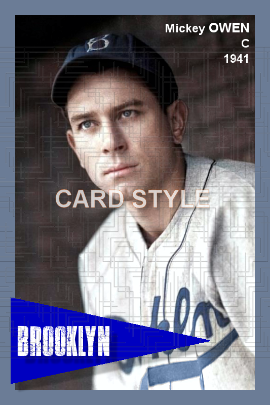Mickey Owen - 1941 Brooklyn Dodgers - choose a size & style