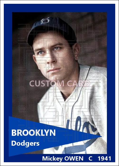 Mickey Owen - 1941 Brooklyn Dodgers - choose a size & style