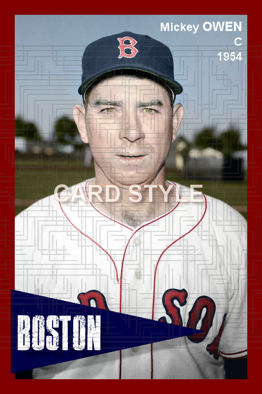 Mickey Owen - 1954 Boston Red Sox - choose a size & style