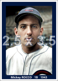 Mickey Rocco - 1943 Cleveland Indians - choose a size & style