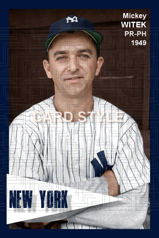 Mickey Witek - 1949 New York Yankees - choose a size & style