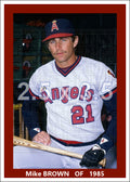 Mike Brown - 1985 California Angels - choose a size & style