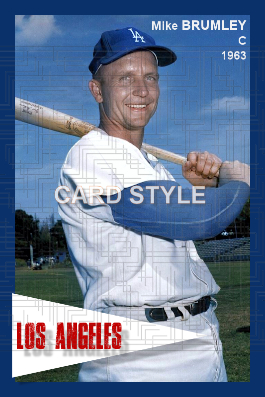 Mike Brumley - 1963 Los Angeles Dodgers - choose a size & style
