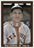 Mike Chartak - 1942-44 St. Louis Browns - choose a size & style
