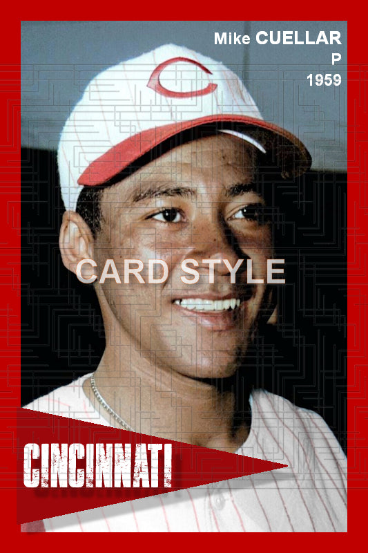 Mike Cuellar - 1959 Cincinnati Reds - choose a size & style