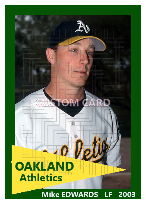Mike Edwards - 2003 Oakland Athletics - choose a size & style