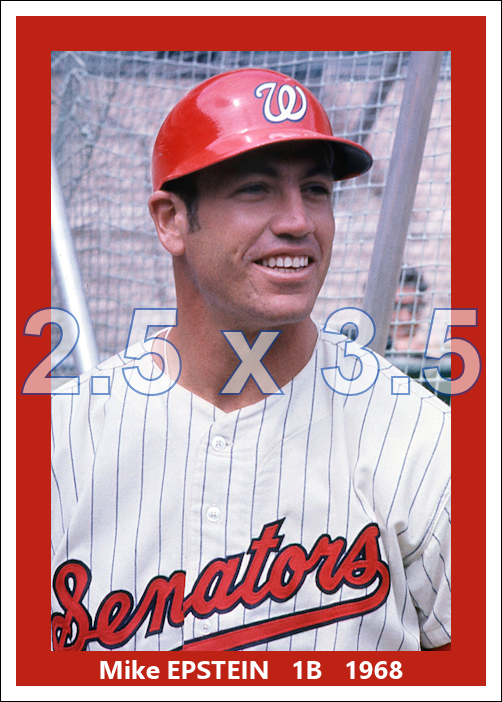 Mike Epstein - 1968 Washington Senators - choose a size & style