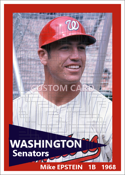 Mike Epstein - 1968 Washington Senators - choose a size & style