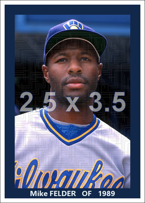 Mike Felder - 1989 Milwaukee Brewers - choose a size & style