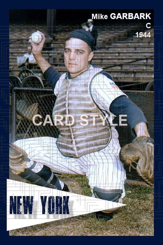 Mike Garbark - 1944 New York Yankees - choose a size & style