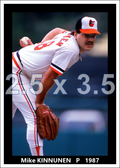 Mike Kinnunen - 1987 Baltimore Orioles - choose a size & style