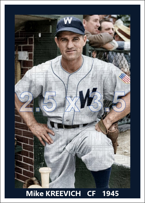 Mike Kreevich - 1945 Washington Senators - choose a size & style