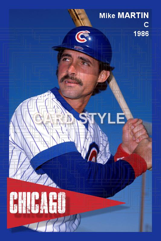Mike Martin - 1986 Chicago Cubs - choose a size & style