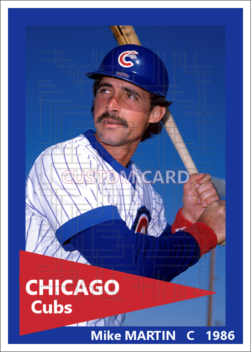 Mike Martin - 1986 Chicago Cubs - choose a size & style