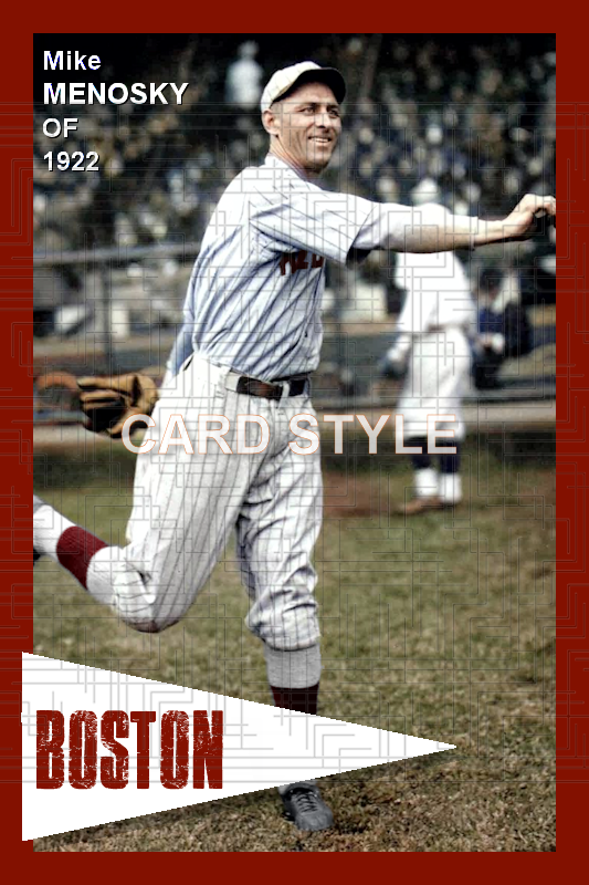 Mike Menosky - 1922 Boston Red Sox - choose a size & style