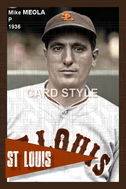 Mike Meola - 1936 St. Louis Browns - choose a size & style
