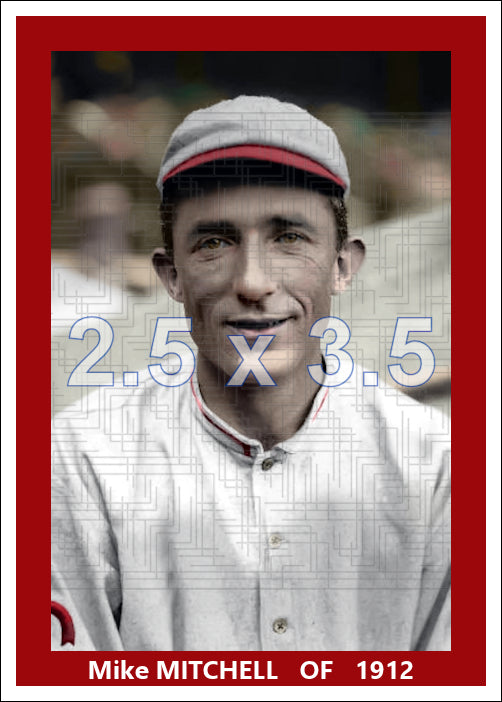 Mike Mitchell - 1912 Cincinnati Reds - choose a size & style