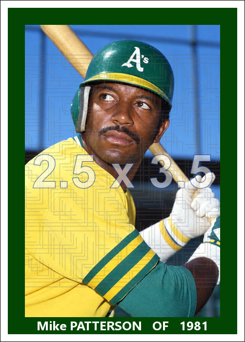 Mike Patterson - 1981 Oakland Athletics - choose a size & style