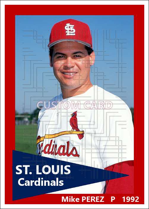 Mike Perez - 1992 St. Louis Cardinals - choose a size & style