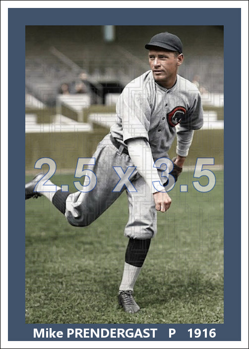 Mike Prendergast - 1916 Chicago Cubs - choose a size & style