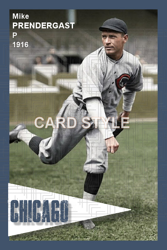 Mike Prendergast - 1916 Chicago Cubs - choose a size & style