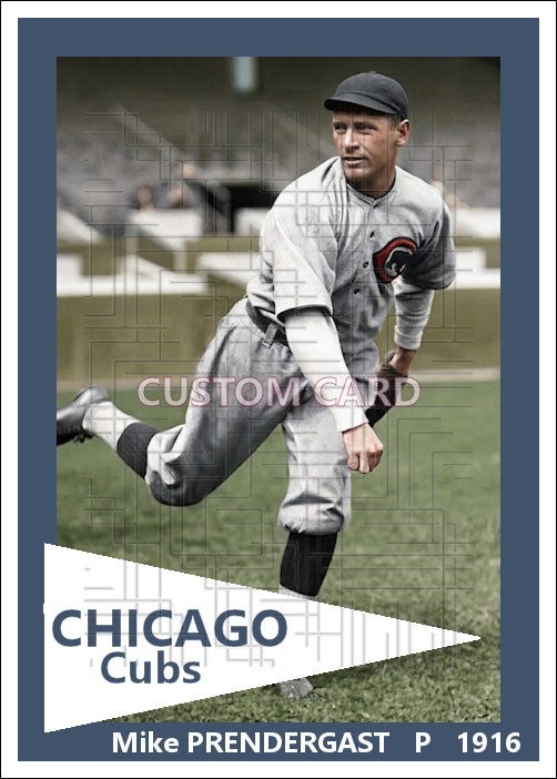 Mike Prendergast - 1916 Chicago Cubs - choose a size & style