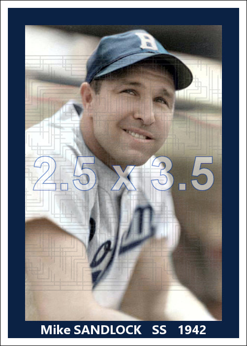 Mike Sandlock - 1942 Boston Braves - choose a size & style
