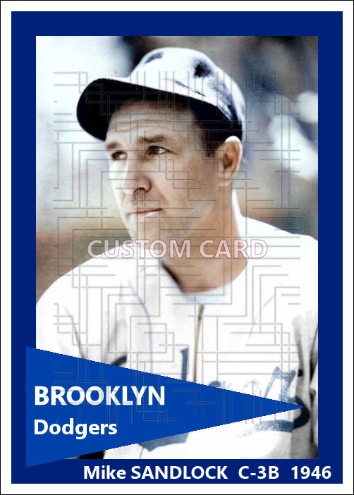 Mike Sandlock - 1946 Brooklyn Dodgers - choose a size & style