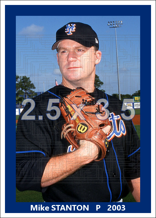 Mike Stanton - 2003 New York Mets - choose a size & style