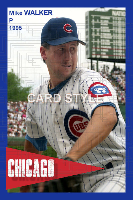 Mike Walker - 1995 Chicago Cubs - choose a size & style