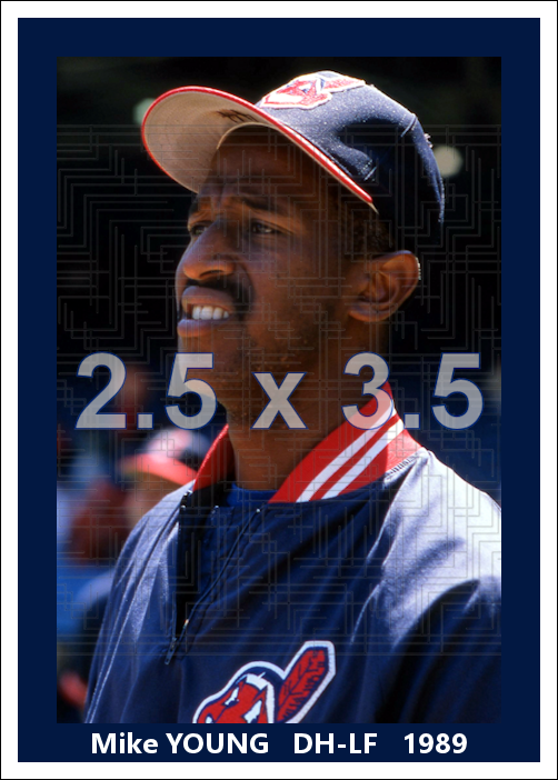 Mike Young - 1989 Cleveland Indians - choose a size & style