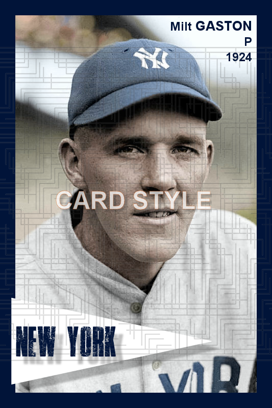 Milt Gaston - 1924 New York Giants - choose a size & style