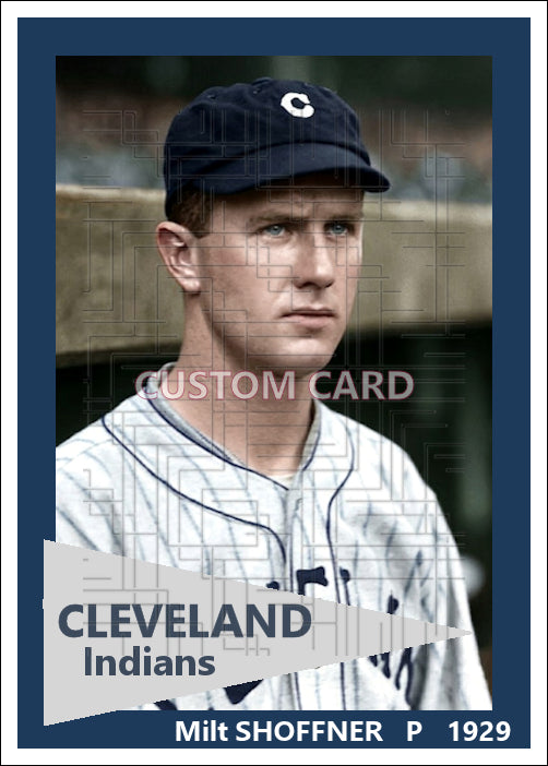 Milt Shoffner - 1929 Cleveland Indians - choose a size & style