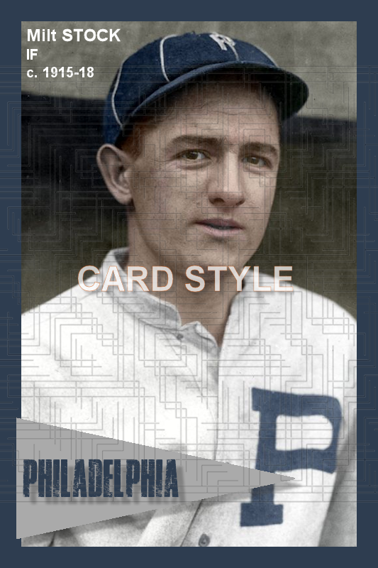 Milt Stock - 1915-18 Philadelphia Phillies - choose a size & style