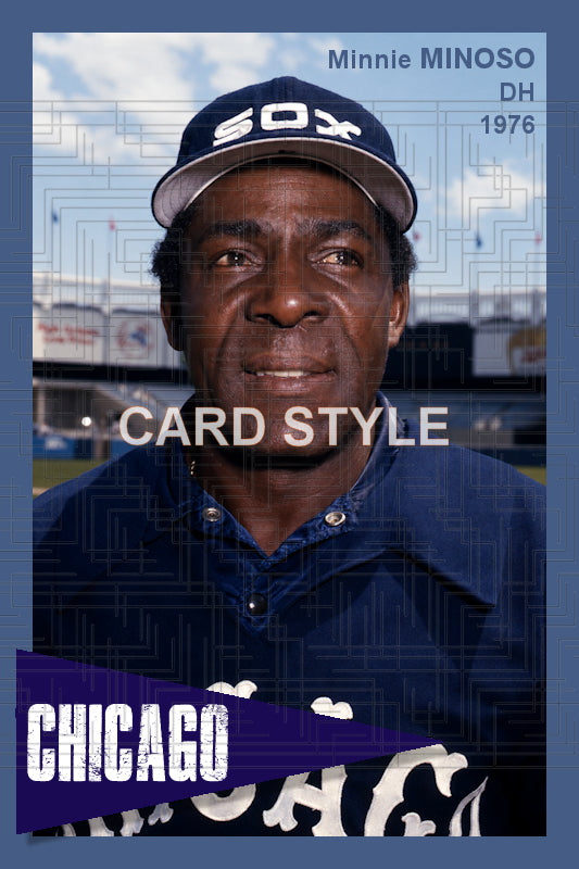 Minnie Minoso - 1976 Chicago White Sox - choose a size & style