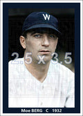 Moe Berg - 1932 Washington Senators - choose a size & style